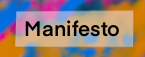 Manifesto